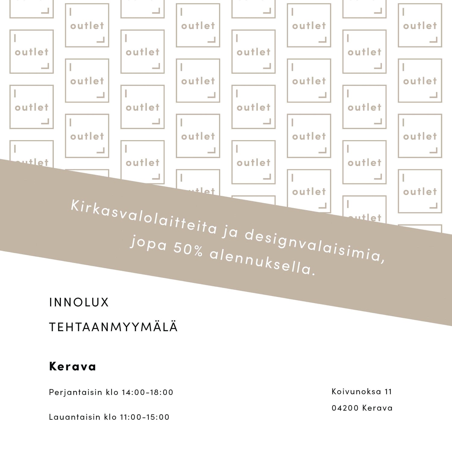 Innolux tehtaanmyymälä aukeaa Keravalle